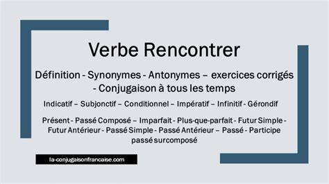 Rencontrer : synonymes, définition et conjugaison